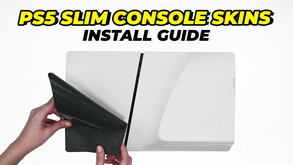 Installation Guide for PS5 Slim Console Skins